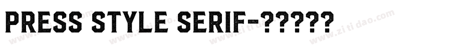 Press Style Serif字体转换